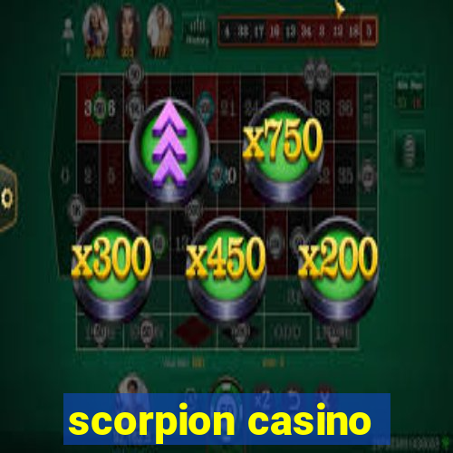 scorpion casino