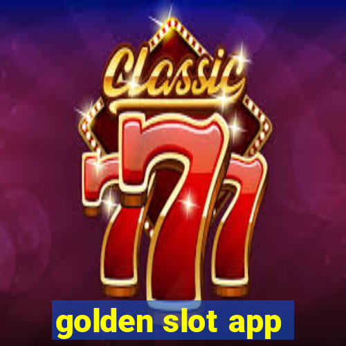 golden slot app