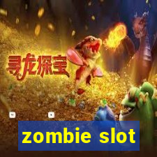 zombie slot