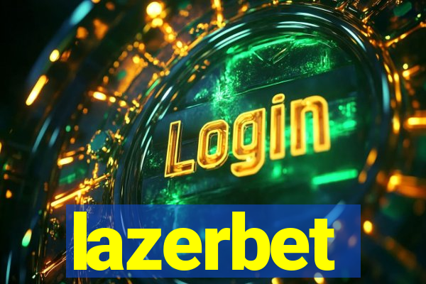 lazerbet