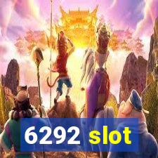 6292 slot