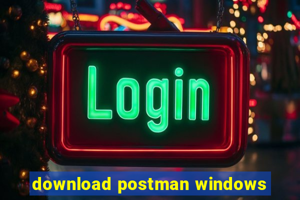 download postman windows