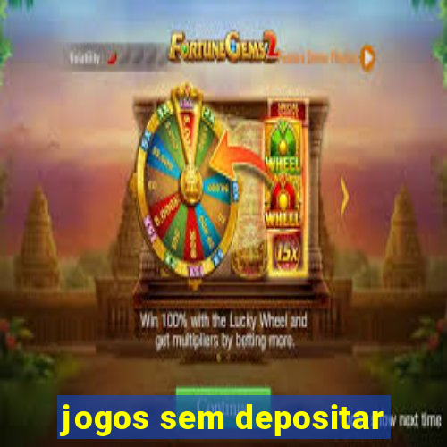 jogos sem depositar