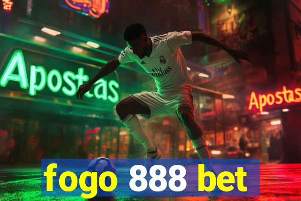 fogo 888 bet