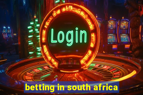 betting in south africa