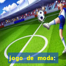 jogo de moda: maquiagem vestir