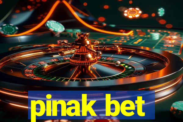 pinak bet