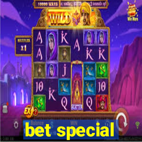 bet special