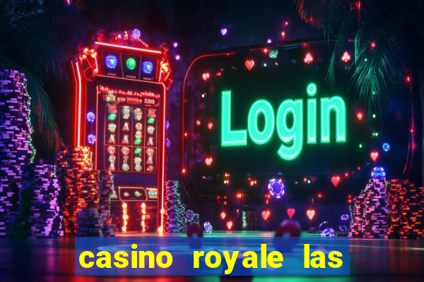 casino royale las vegas casino