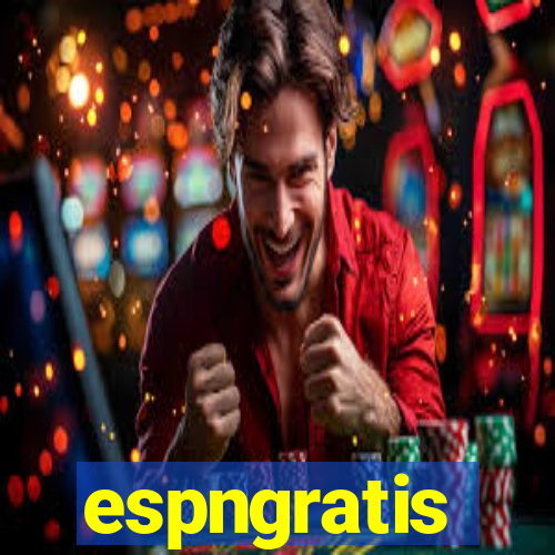 espngratis