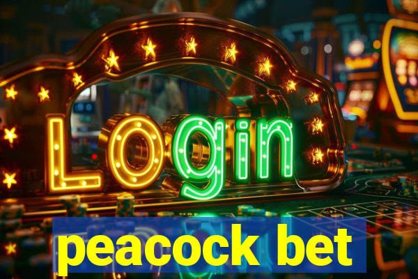 peacock bet