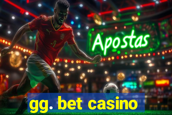 gg. bet casino