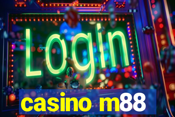 casino m88