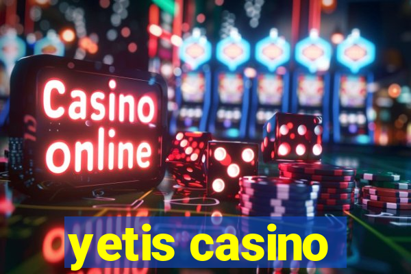 yetis casino