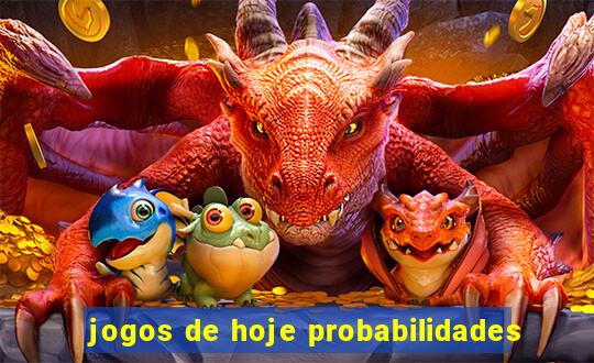 jogos de hoje probabilidades