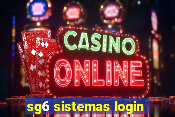 sg6 sistemas login