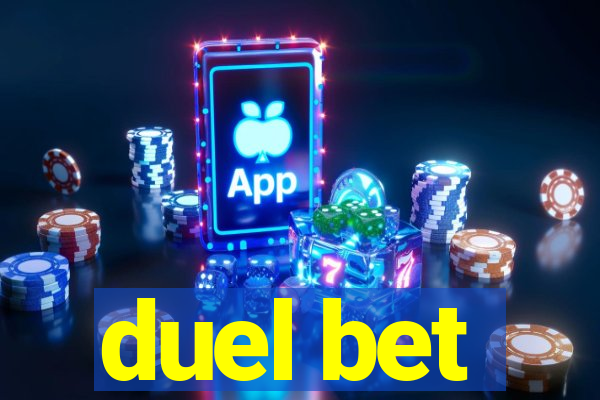 duel bet