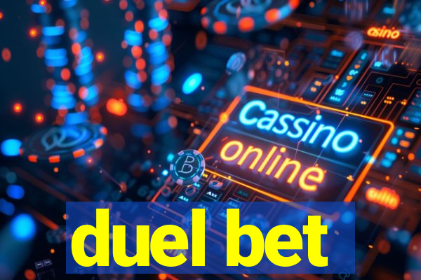 duel bet