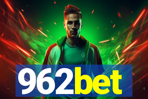 962bet