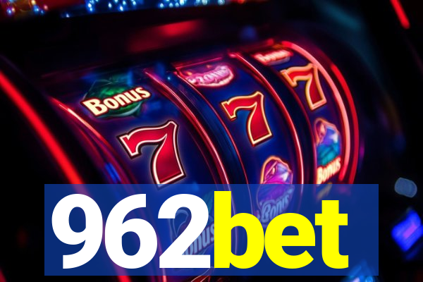 962bet