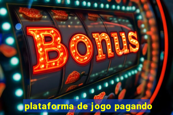 plataforma de jogo pagando