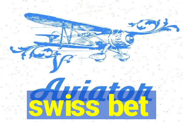 swiss bet