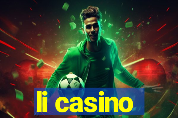 li casino