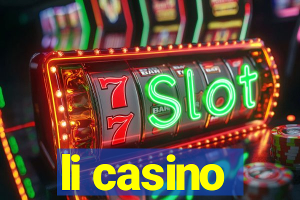 li casino