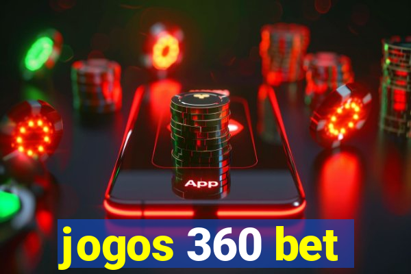 jogos 360 bet