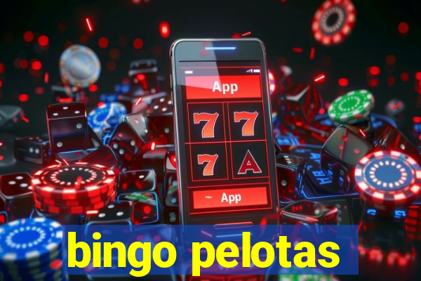 bingo pelotas