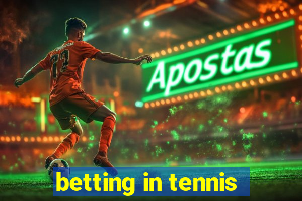 betting in tennis