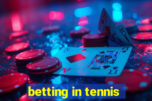 betting in tennis