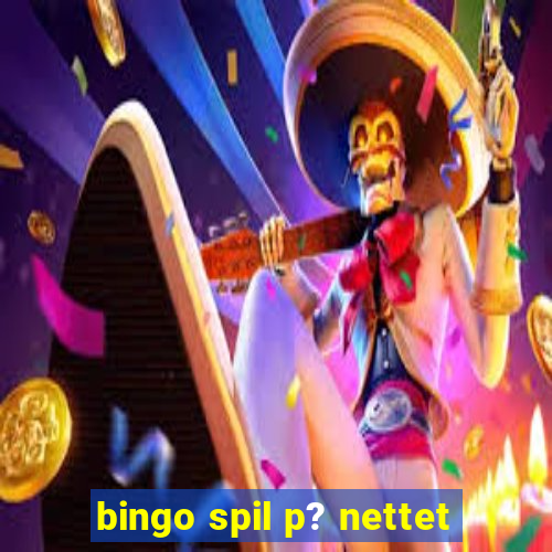 bingo spil p? nettet