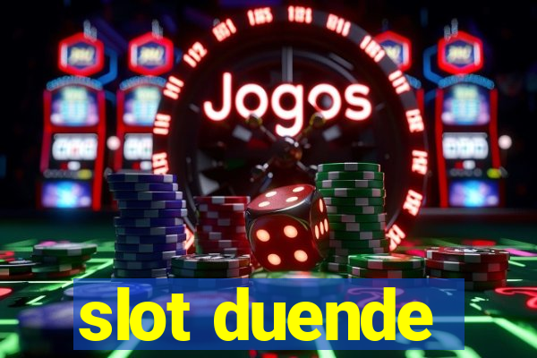 slot duende