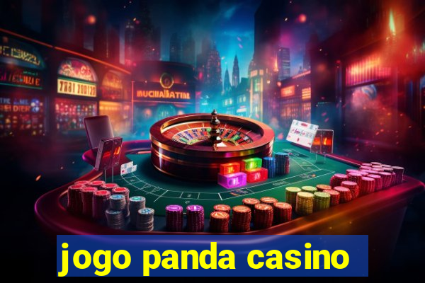 jogo panda casino