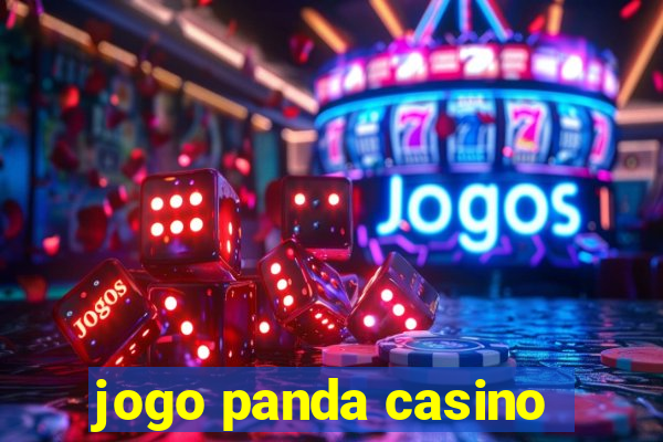 jogo panda casino