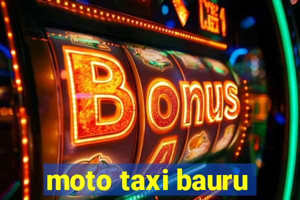 moto taxi bauru