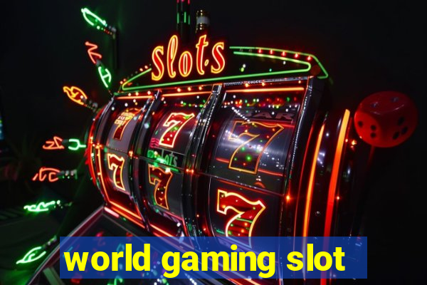 world gaming slot