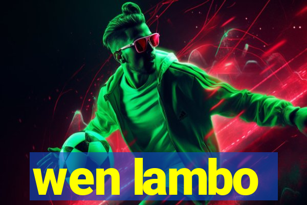 wen lambo