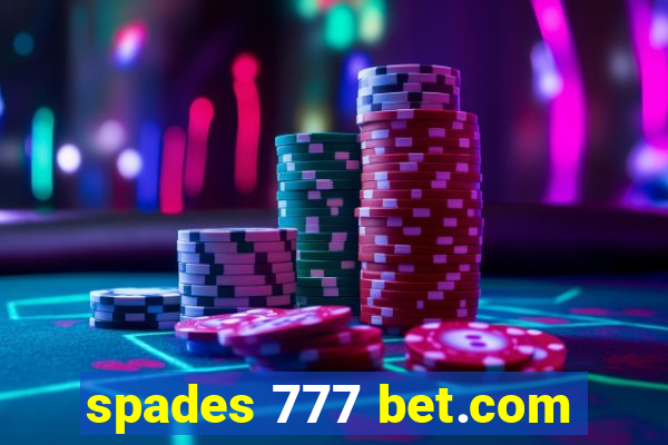 spades 777 bet.com