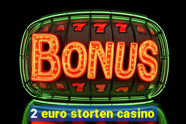 2 euro storten casino