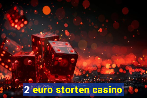 2 euro storten casino