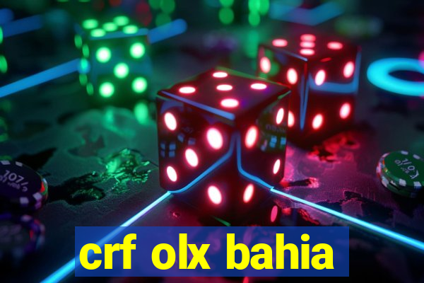 crf olx bahia