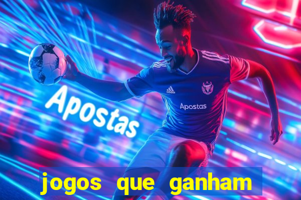 jogos que ganham dinheiro jogando