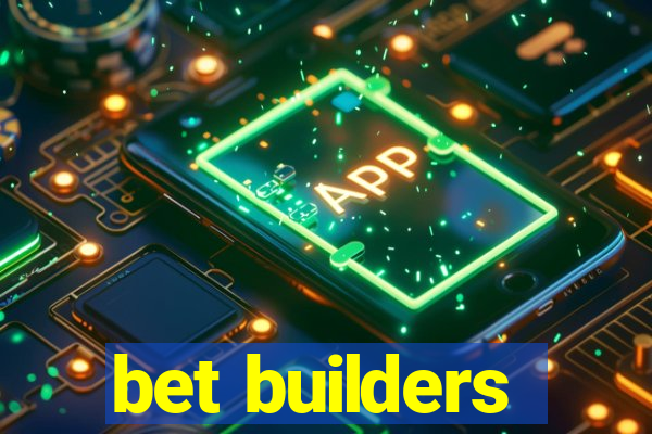 bet builders