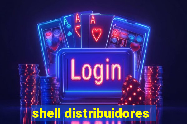 shell distribuidores