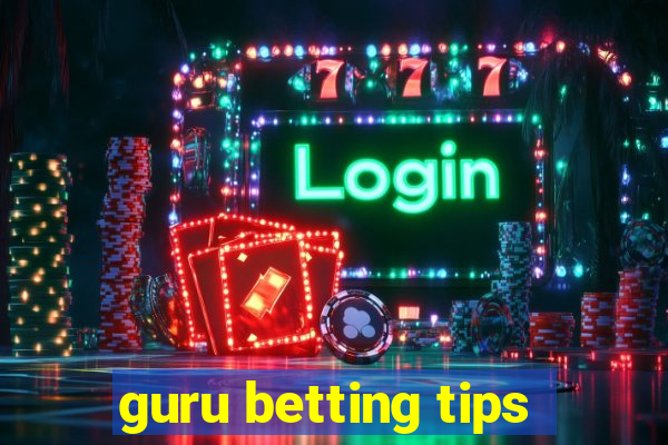 guru betting tips