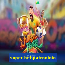 super bet patrocinio