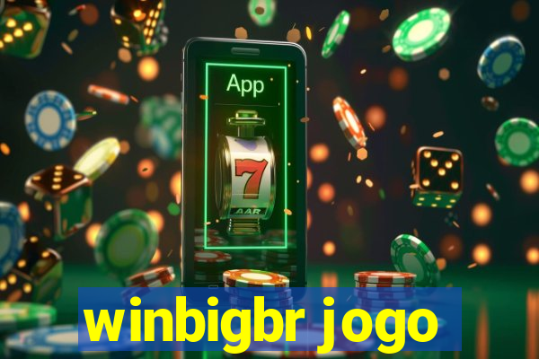 winbigbr jogo