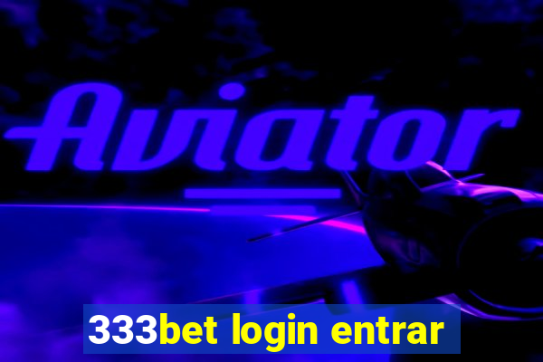 333bet login entrar